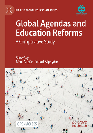 Global Agendas and Education Reforms