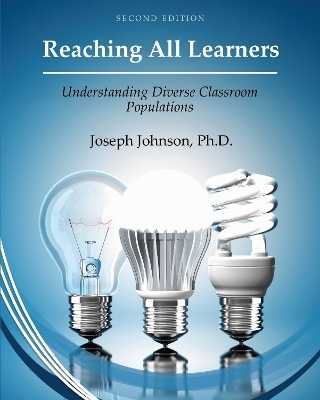Reaching All Learners - Joseph Johnson