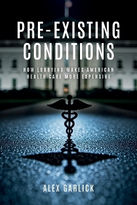 Pre-Existing Conditions - Alex Garlick