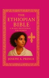 The Ethiopian Bible - Prince Joseph L, Joseph A Prince