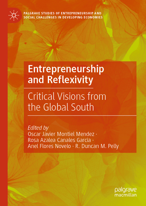 Entrepreneurship and Reflexivity - 