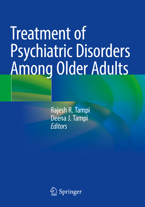 Treatment of Psychiatric Disorders Among Older Adults - 
