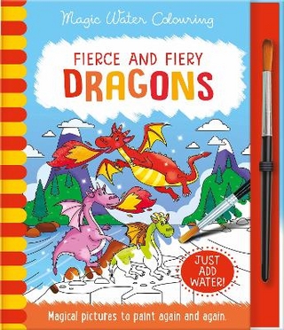 Fierce and Fiery - Dragons