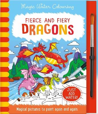 Fierce and Fiery - Dragons - Jane Kent