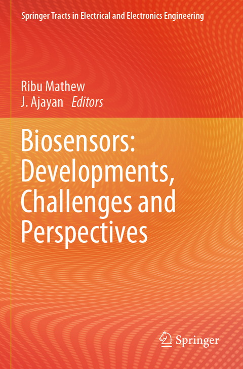 Biosensors: Developments, Challenges and Perspectives - 