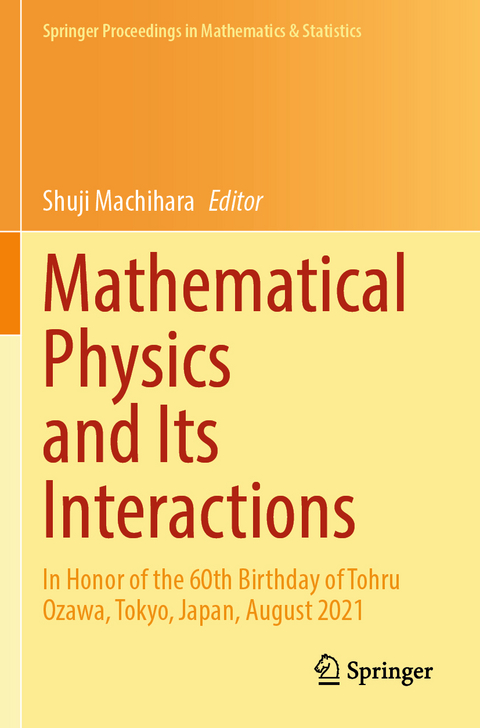 Mathematical Physics and Its Interactions - 