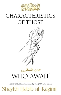 Characteristics of Those Who Await