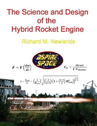 Science and Design of the Hybrid Rocket Engine