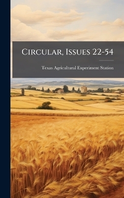 Circular, Issues 22-54 - 
