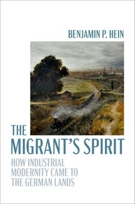 The Migrant's Spirit - Benjamin P. Hein