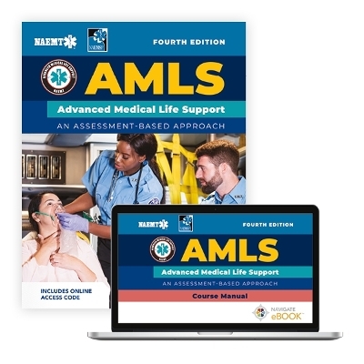 AMLS: Advanced Medical Life Support -  National Association of Emergency Medical Technicians (NAEMT)