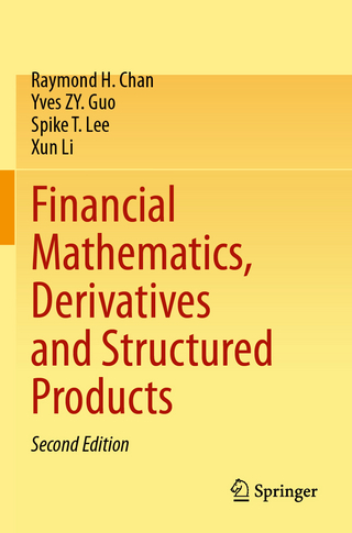 Financial Mathematics, Derivatives and Structured Products