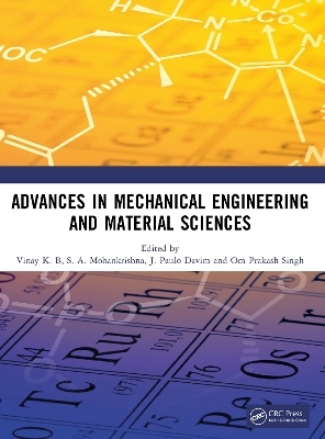 Advances in Mechanical Engineering and Material Sciences - 