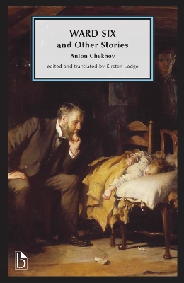 Ward Six and Other Stories - Anton Chekhov