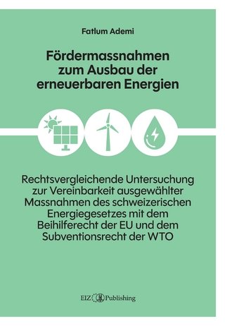 Fördermassnahmen zum Ausbau der erneuerbaren Energien