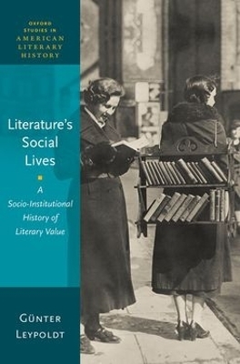 Literature's Social Lives - G&uuml;nter Leypoldt