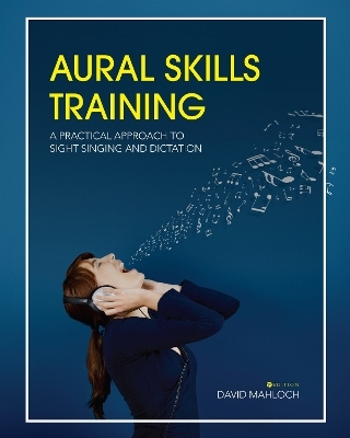 Aural Skills Training - David Mahloch