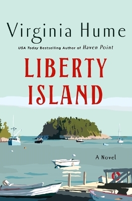Liberty Island - Virginia Hume