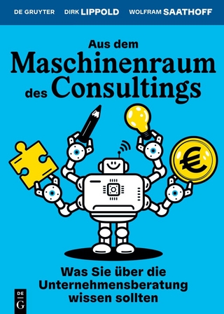 Aus dem Maschinenraum des Consultings