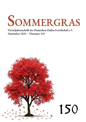 Sommergras - Haiku-Gesellschaft e. V. Deutsche (Hrsg.)