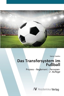 Das Transfersystem im Fußball
