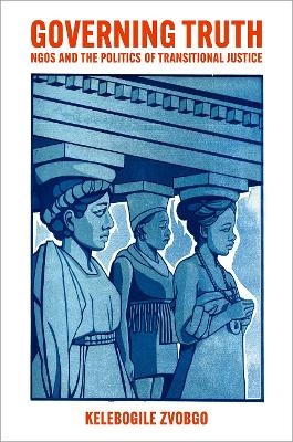 Governing Truth - Kelebogile Zvobgo