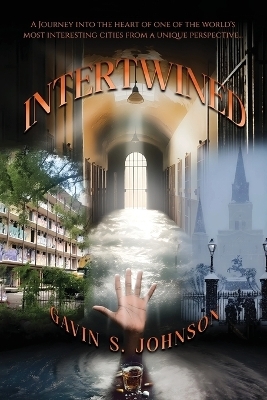 Intertwined, A Journey into the heart of one of the world's most interesting cities from a unique perspective...