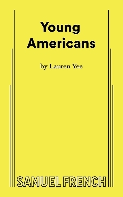 Young Americans - Lauren Yee