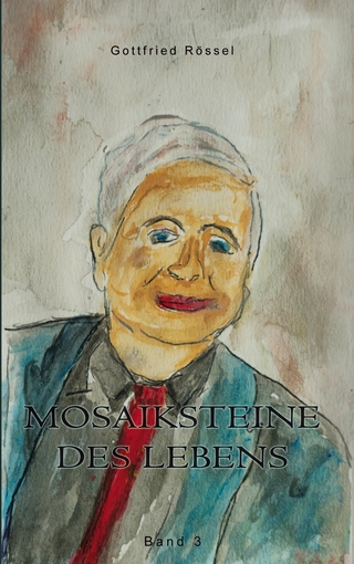 Mosaiksteine des Lebens