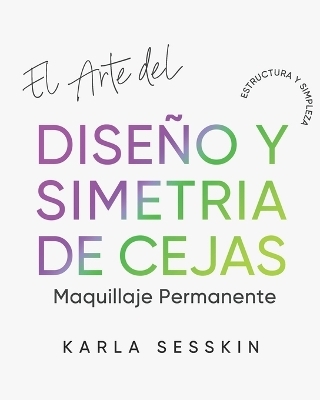 El Arte Del Diseño y Simetría de Cejas