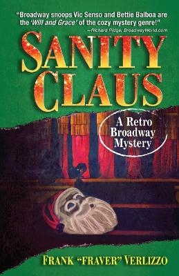 Sanity Claus - Frank Fraver Verlizzo
