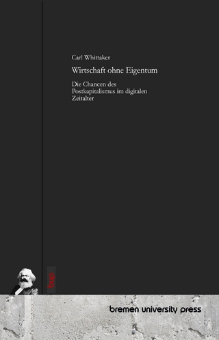 Wirtschaft ohne Eigentum