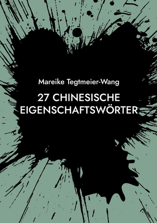 27 chinesische Eigenschaftswörter