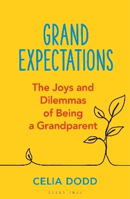 Grand Expectations - Celia Dodd