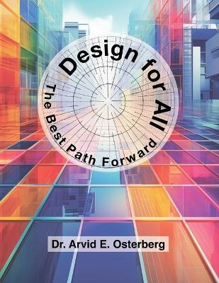 Design for All - Arvid E Osterberg