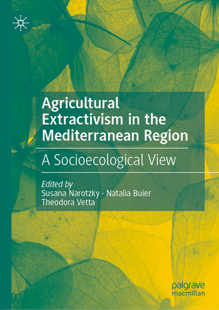 Agricultural Extractivism in the Mediterranean Region