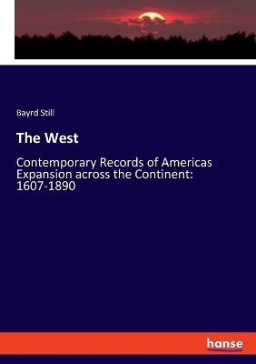 The West - Bayrd Still