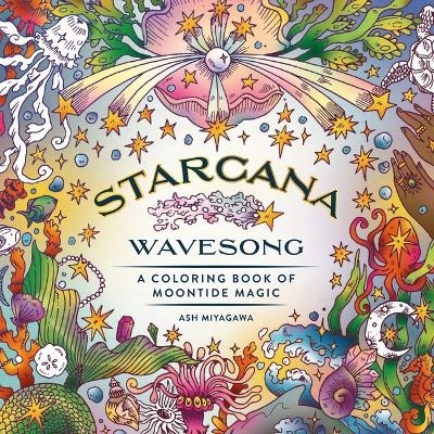 Starcana: Wavesong - Ash Miyagawa