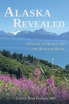 Alaska Revealed - Captain Rami Geffner