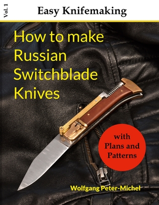 How to make Russian Switchblade Knives