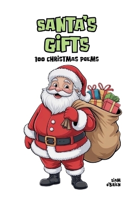 Santa's Gifts - Liam O'Brien