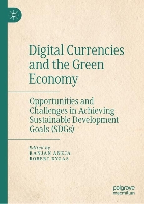 Digital Currencies and the Green Economy - 