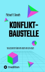 Konfliktbaustelle - Michael H. Donath