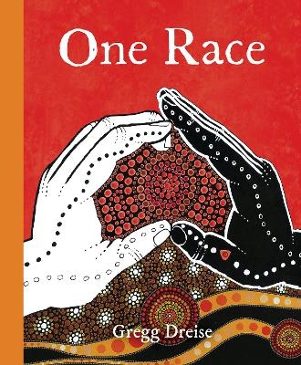 One Race - Gregg Dreise
