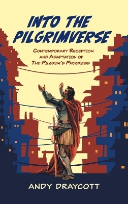 Into the Pilgrimverse - Andy Draycott