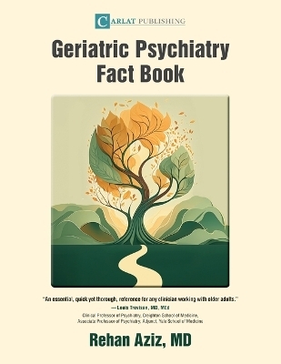 Geriatric Psychiatry Fact Book