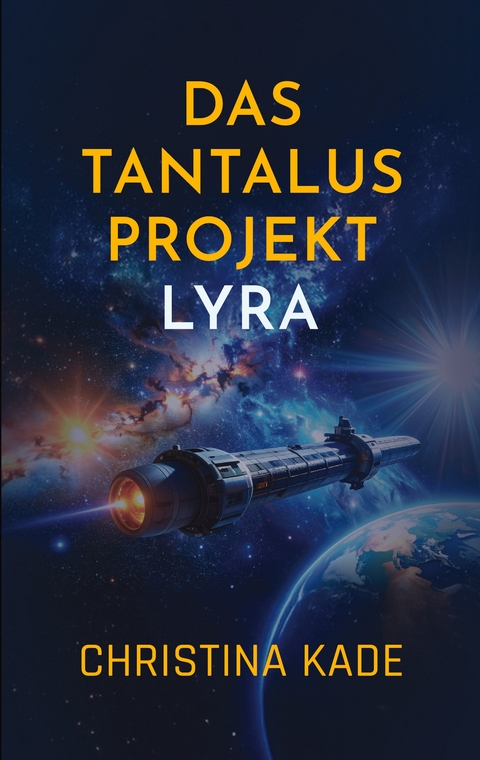 Das Tantalus-Projekt - Christina Kade