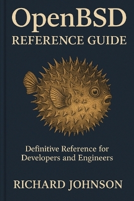 OpenBSD Reference Guide - Richard Johnson