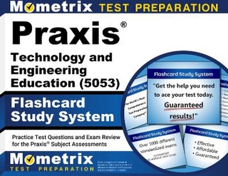 PRAXIS Technology and Engineering Education (5053) Flashcard Study System
