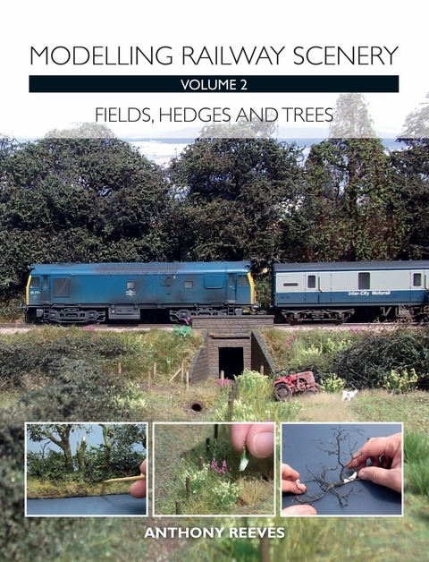 Modelling Railway Scenery Volume 2 -  Anthony A Reeves